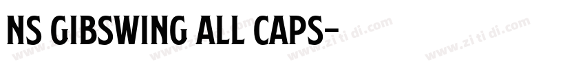 NS Gibswing All Caps字体转换